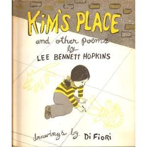  KIMS PLACE And Other Poems. Lee Bennett. Hopkins Books