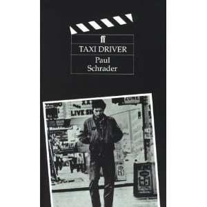  Taxi Driver (Faber Film) [Paperback] Paul Schrader Books