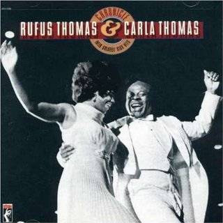 Carla and Rufus Thomas   Chronicle Their Greatest Stax Hits