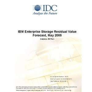   Storage Residual Value Forecast, May 2005 Robert P. Mahowald Books