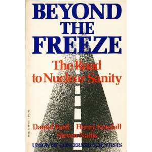   Nuclear Sanity Daniel, Kendall, henry and Nadis, Steven Ford Books