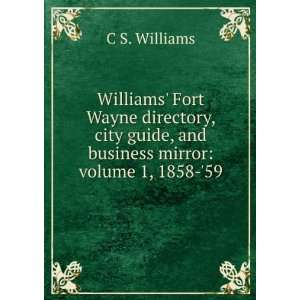  Williams Fort Wayne directory, city guide, and business 