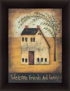 Welcome Friends and Family by John Sliney Folk Art Sign 12x16 Framed 