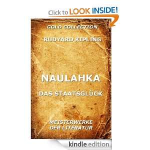 Naulahka, das Staatsglück (Kommentierte Gold Collection) (German 