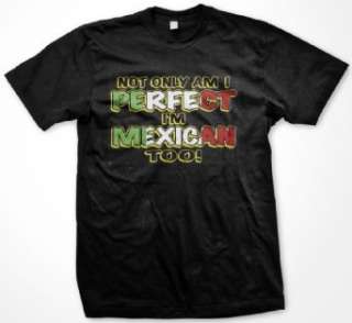   Mexican Too Mens Mexico T shirt, Mexican Country Pride Tee Shirt