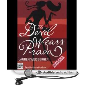 The Devil Wears Prada [Unabridged] [Audible Audio Edition]